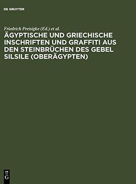 portada Ägyptische und Griechische Inschriften und Graffiti aus den Steinbrüchen des Gebel Silsile (en Alemán)