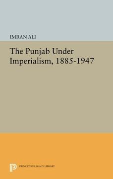 portada The Punjab Under Imperialism, 1885-1947 (Princeton Legacy Library) (en Inglés)