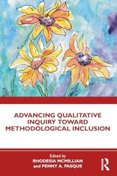 portada Advancing Qualitative Inquiry Toward Methodological Inclusion (en Inglés)