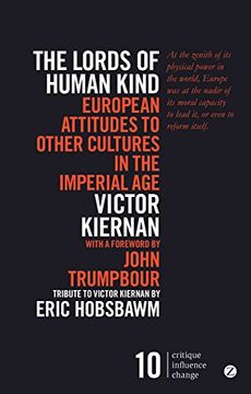 portada The Lords of Human Kind (Critique Influence Change) (en Inglés)