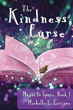 portada The Kindness Curse, Magic to Spare Book 1 (1) (en Inglés)