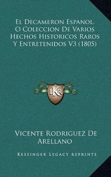 portada El Decameron Espanol, o Coleccion de Varios Hechos Historicos Raros y Entretenidos v3 (1805)