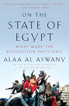 portada On the State of Egypt: What Made the Revolution Inevitable 