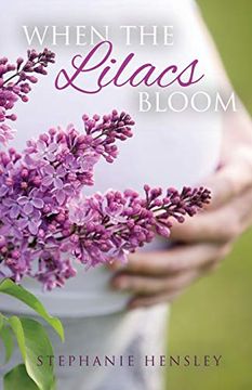 portada When the Lilacs Bloom (in English)