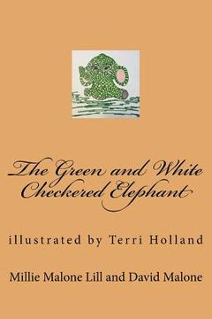 portada The Green and White Checkered Elephant (en Inglés)
