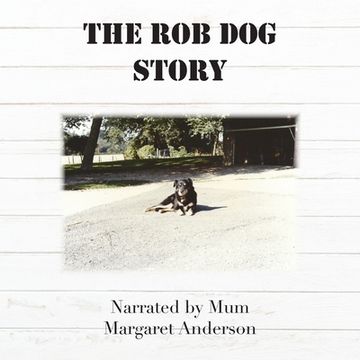 portada The Rob Dog Story (en Inglés)
