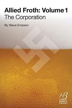 portada Allied Froth: Volume 1 (The Corporation) (en Inglés)