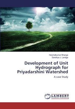 portada Development of Unit Hydrograph for Priyadarshini Watershed: A case Study