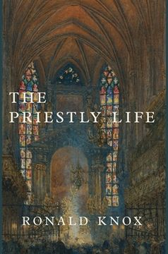 portada The Priestly Life (en Inglés)