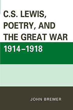 portada C. S. Lewis, Poetry, and the Great war 1914-1918 (in English)