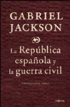 la republica española y la guerra civil
