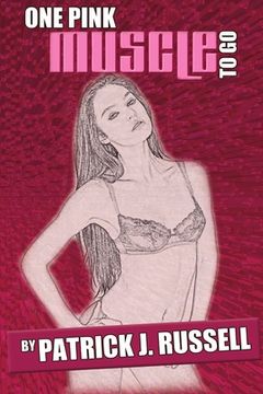 portada One Pink Muscle to Go (en Inglés)