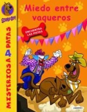 Scooby Doo. Miedo Entre Vaqueros