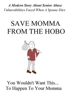 portada Save Momma From The Hobo (en Inglés)