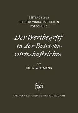 portada Der Wertbegriff in Der Betriebswirtschaftslehre (en Alemán)