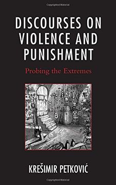 portada Discourses on Violence and Punishment: Probing the Extremes (in English)