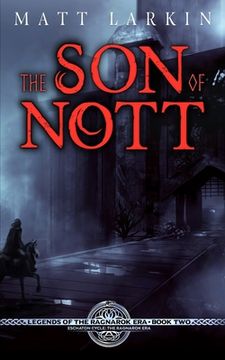 portada The Son of Nott: Eschaton Cycle (en Inglés)