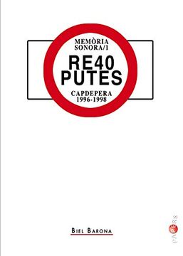 portada Re40 Putes. Capdepera 1996-1998. Memòria Sonora (en Catalá)