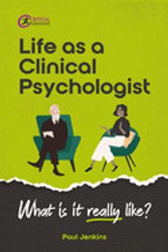 portada Life as a Clinical Psychologist: What is it Really Like? (en Inglés)