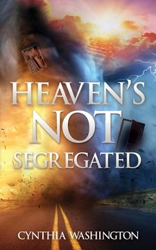 portada Heaven's Not Segregated (en Inglés)
