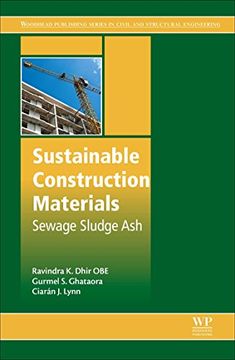 portada Sustainable Construction Materials: Sewage Sludge ash (Woodhead Publishing Series in Civil and Structural Engineering) 