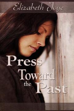 portada Press Toward The Past (en Inglés)