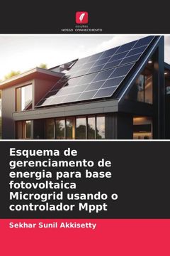 portada Esquema de Gerenciamento de Energia Para Base Fotovoltaica Microgrid Usando o Controlador Mppt