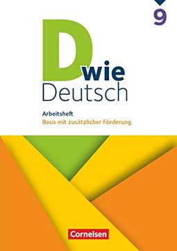 portada D wie Deutsch 9. Schuljahr. Arbeitsheft mit Lösungen (en Alemán)