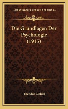 portada Die Grundlagen Der Psychologie (1915) (in German)