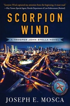 portada Scorpion Wind: A Trooper John Stella Novel (en Inglés)