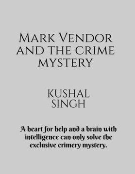 portada Mark Vendor and the crime mystery (en Inglés)