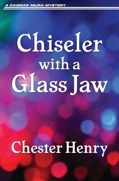 portada Chiseler with a Glass Jaw (en Inglés)