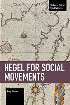 portada Hegel for Social Movements (Studies in Critical Social Science) (en Inglés)