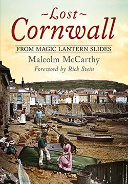 portada Lost Cornwall from Magic Lantern Slides (in English)