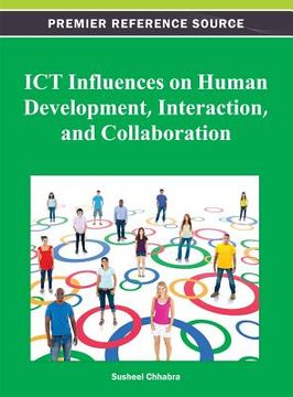 portada ict influences on human development, interaction, and collaboration