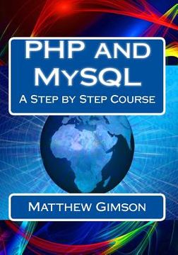 portada PHP and MySQL: A Step by Step Course (in English)