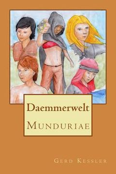 portada Daemmerwelt: Munduriae (en Alemán)