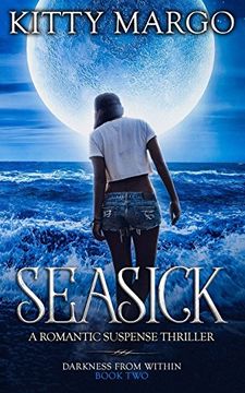 portada Seasick: A Romantic Suspense Thriller (Darkness From Within) (Volume 2) 