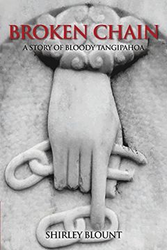 portada Broken Chain: A Story of Bloody Tangipahoa (en Inglés)