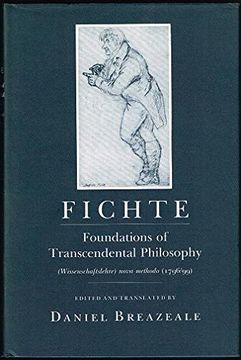 portada Fichte: Foundations of Transcendental Philosophy (Wissenschaftslehre) Nova Methodo (1796-99) 