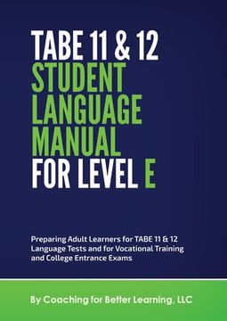 portada TABE 11 and 12 Student Language Manual for Level E (en Inglés)