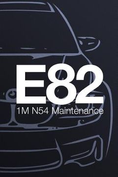 portada E82 1M N54 Black Sapphire Metallic: Maintenance Book