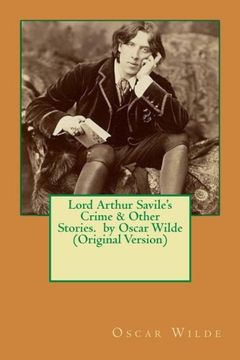 portada Lord Arthur Savile's Crime & Other Stories.  by Oscar Wilde (Original Version)