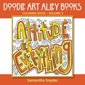 portada Attitude Is Everything: Coloring Book: Volume 3 (Doodle Art Alley Books)