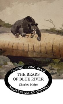 portada The Bears of Blue River (en Inglés)