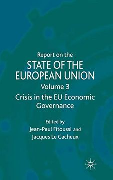 portada Report on the State of the European Union: Volume 3: Crisis in the eu Economic Governance (en Inglés)