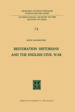 portada Restoration Historians and the English Civil War (in English)