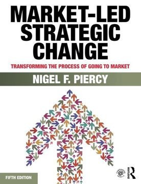 portada Market-Led Strategic Change: Transforming the process of going to market