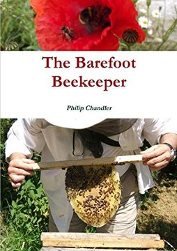 The Barefoot Beekeeper (en Inglés)