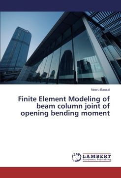 portada Finite Element Modeling of beam column joint of opening bending moment
